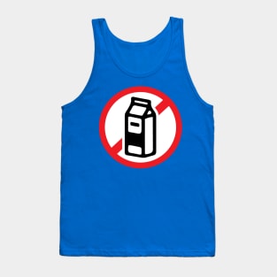 No milk Tank Top